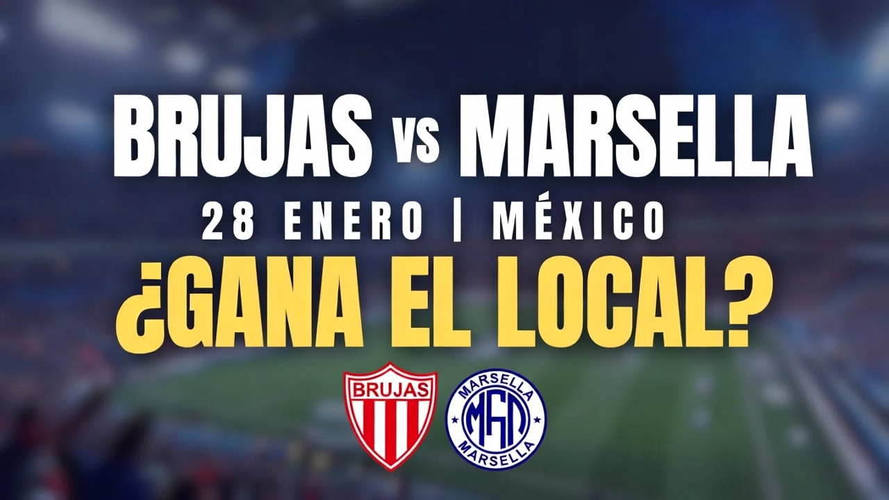 Brujas vs Marsella ¿Gana el Local Pronóstico 28 Enero México
