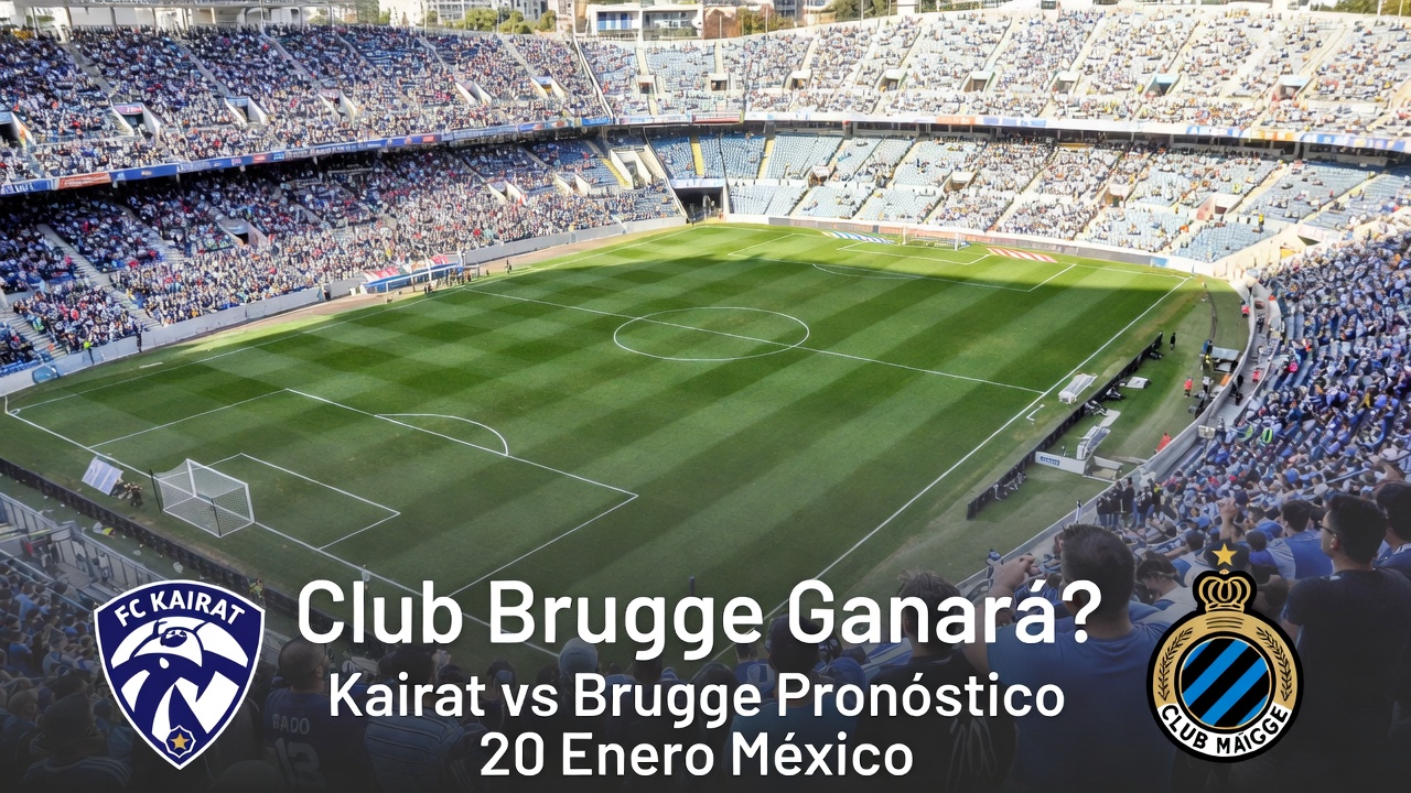 Club Brugge Ganará Kairat vs Brugge Pronóstico 20 Enero México