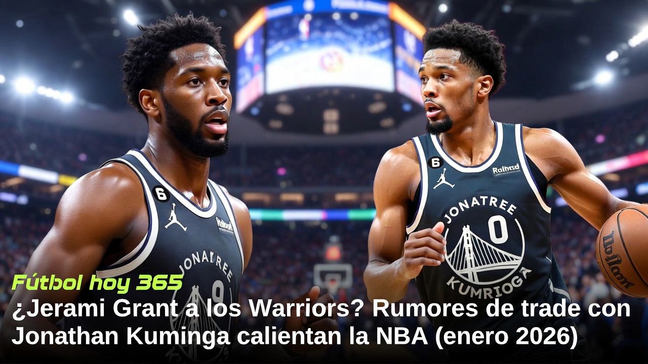 Jerami Grant a Warriors Rumores de trade por Kuminga