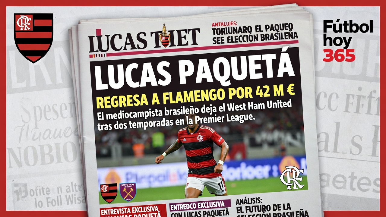 Lucas Paquetá regresa a Flamengo desde West Ham por 42M €