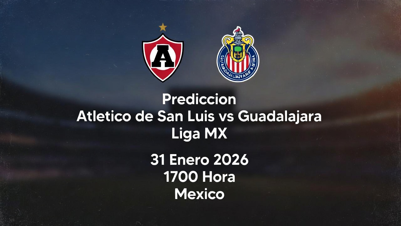 Prediccion Atletico de San Luis vs Guadalajara Liga MX 31 Enero 2026