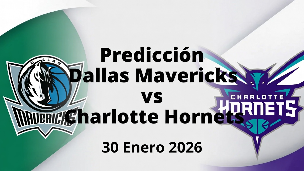 Predicción Dallas Mavericks vs Charlotte Hornets 30 Enero 2026