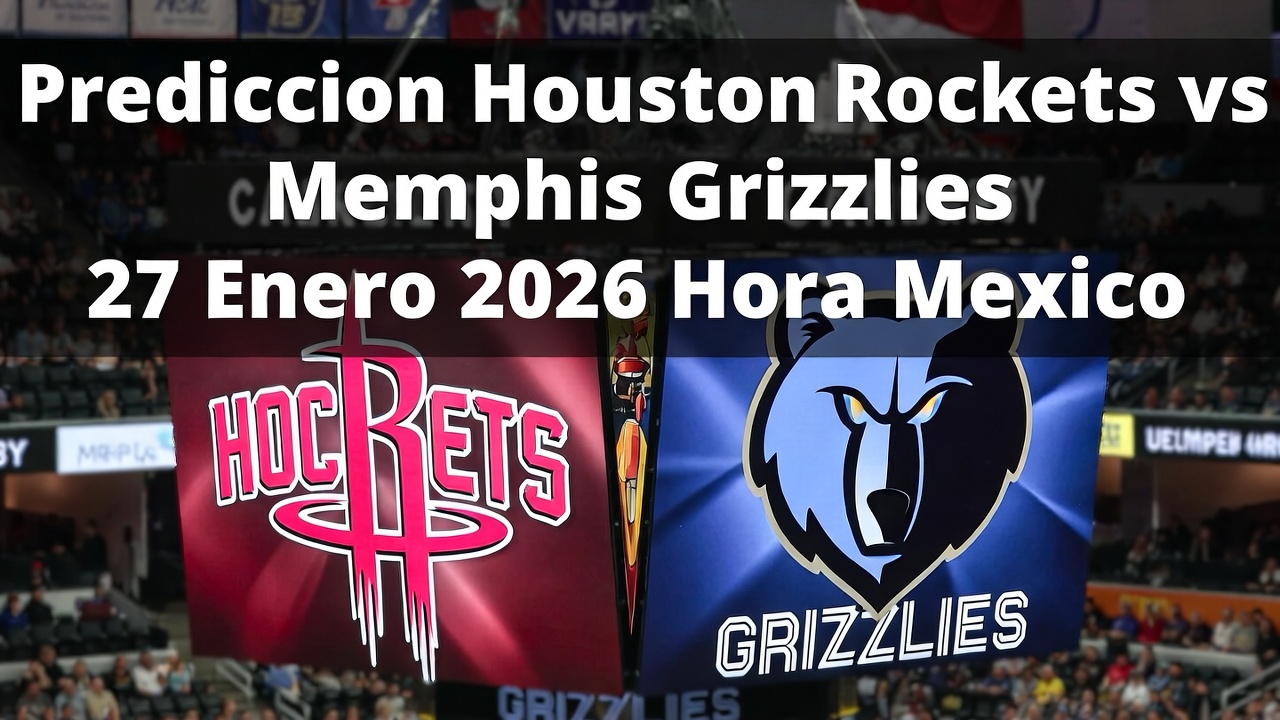 Prediccion Houston Rockets vs Memphis Grizzlies 27 Enero 2026 Hora Mexico