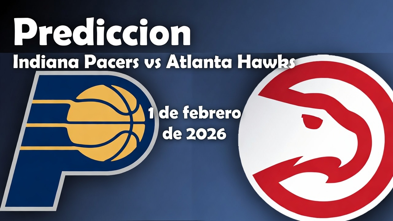 Prediccion Indiana Pacers vs Atlanta Hawks 1 de febrero de 2026