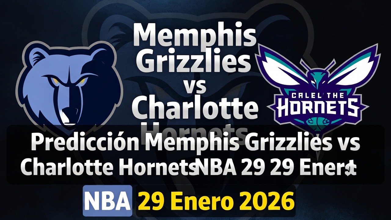 Predicción Memphis Grizzlies vs Charlotte Hornets NBA 29 Enero 2026