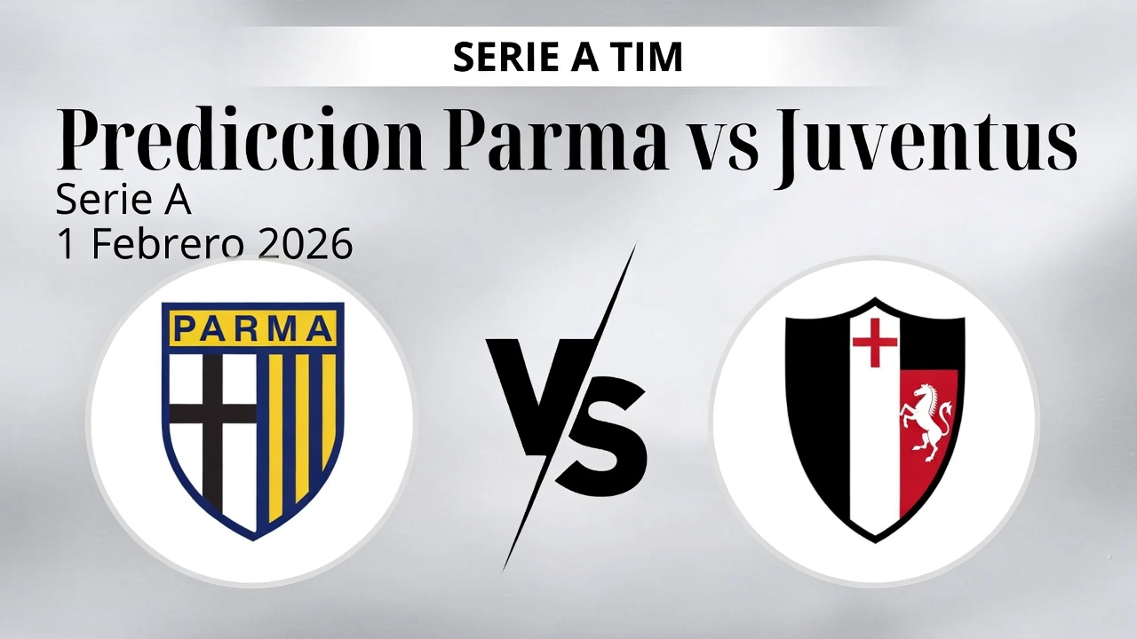 Prediccion Parma vs Juventus Serie A 1 Febrero 2026