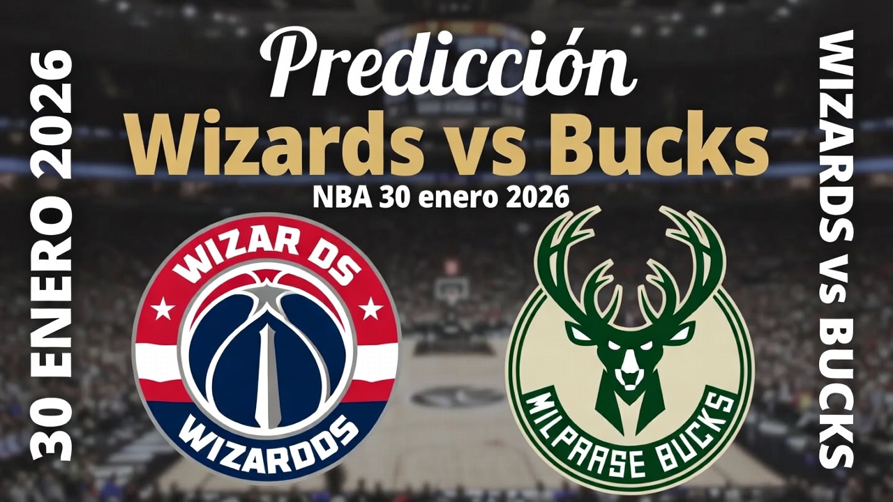 Predicción Wizards vs Bucks NBA 30 enero 2026