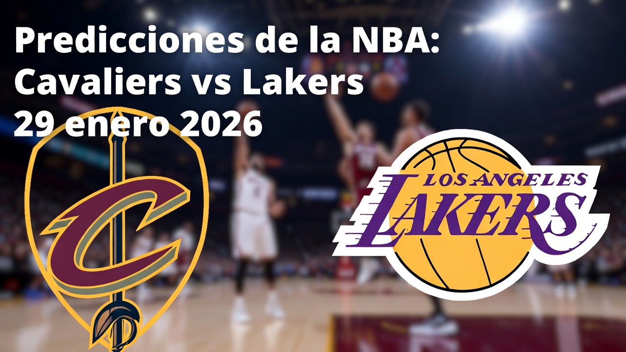 Predicciones de la NBA Cavaliers vs Lakers 29 enero 2026