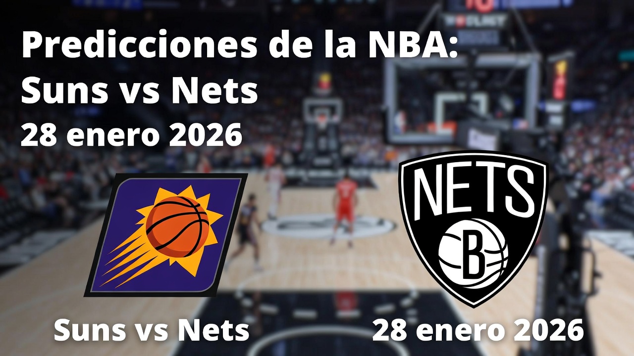 Predicciones de la NBA Suns vs Nets 28 enero 2026
