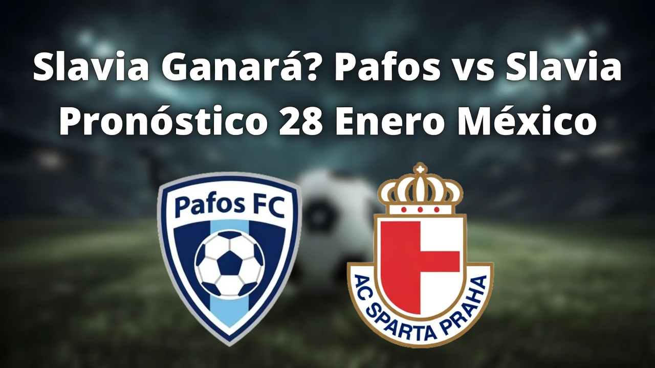Slavia Ganará Pafos vs Slavia Pronóstico 28 Enero México