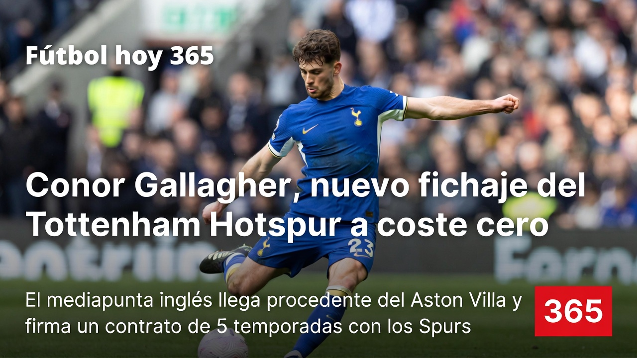 Tottenham ficha a Conor Gallagher y secuestra su traspaso del Aston Villa