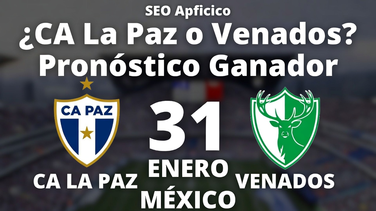 ¿CA La Paz o Venados Pronóstico Ganador 31 Enero México