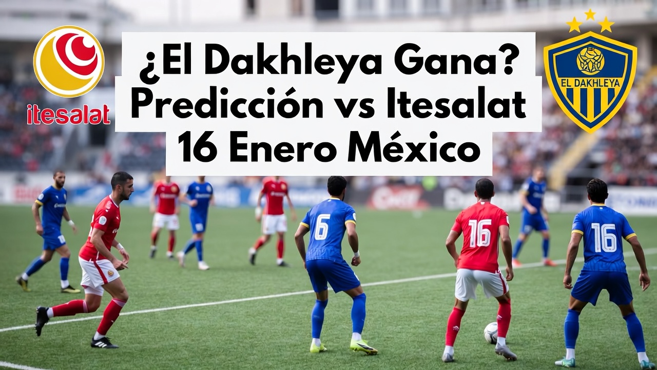¿El Dakhleya Gana Predicción vs Itesalat 16 Enero México
