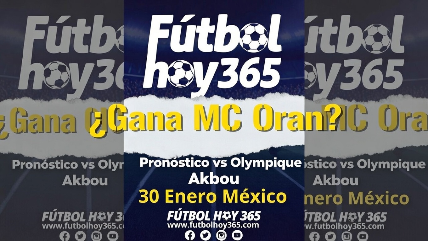 ¿Gana MC Oran Pronóstico vs Olympique Akbou 30 Enero México
