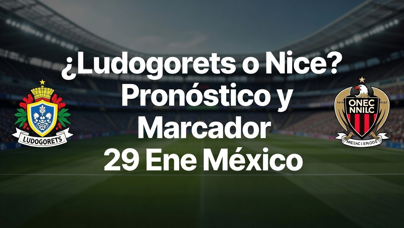 ¿Ludogorets o Nice Pronóstico y Marcador 29 Ene México