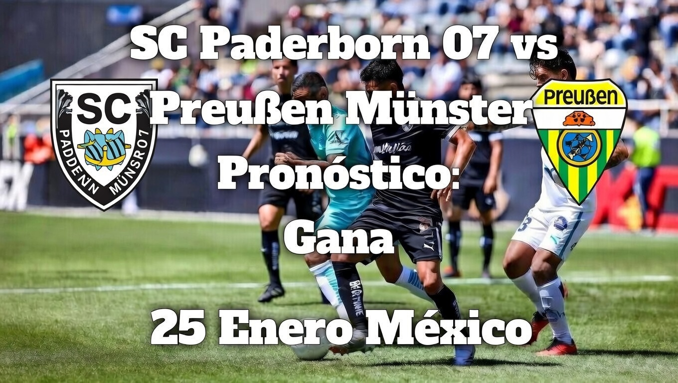 ¿SC Paderborn 07 Gana Pronóstico vs Preußen Münster 25 Enero México