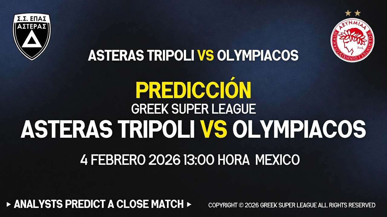 Asteras Tripoli vs Olympiacos Prediccion Greek Super League 4 Febrero 2026