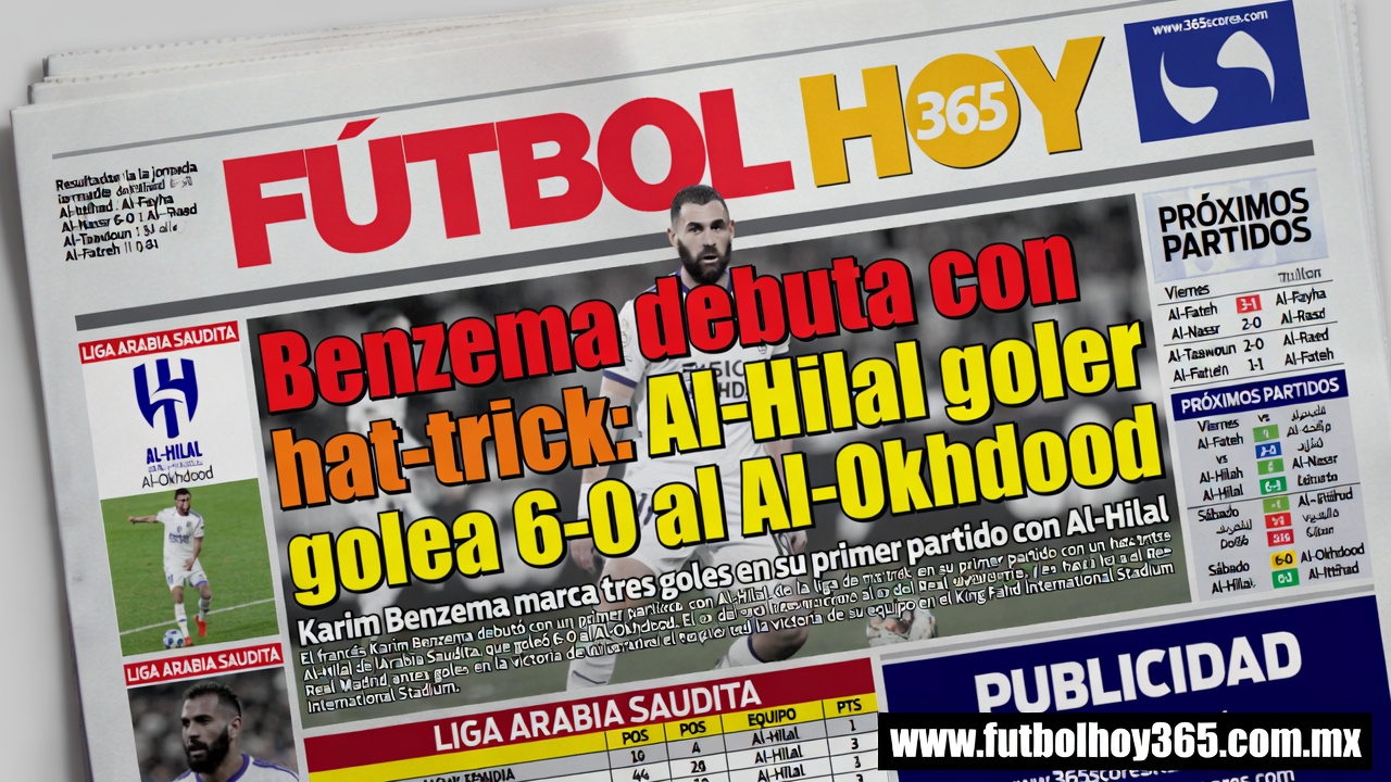Benzema debuta con hat-trick Al-Hilal golea 6-0 al Al-Okhdood