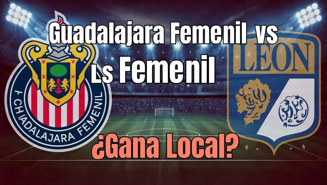 Guadalajara Femenil vs León Femenil - ¿Gana Local