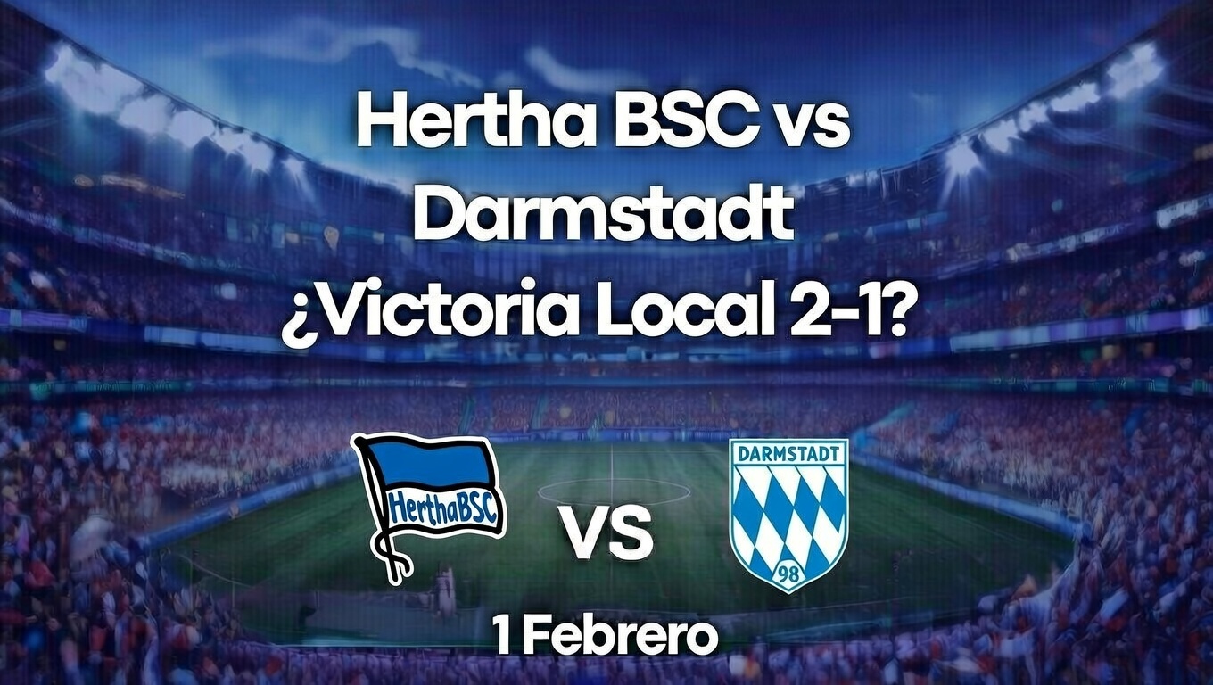 Hertha BSC vs Darmstadt ¿Victoria Local 2-1 1 Febrero México