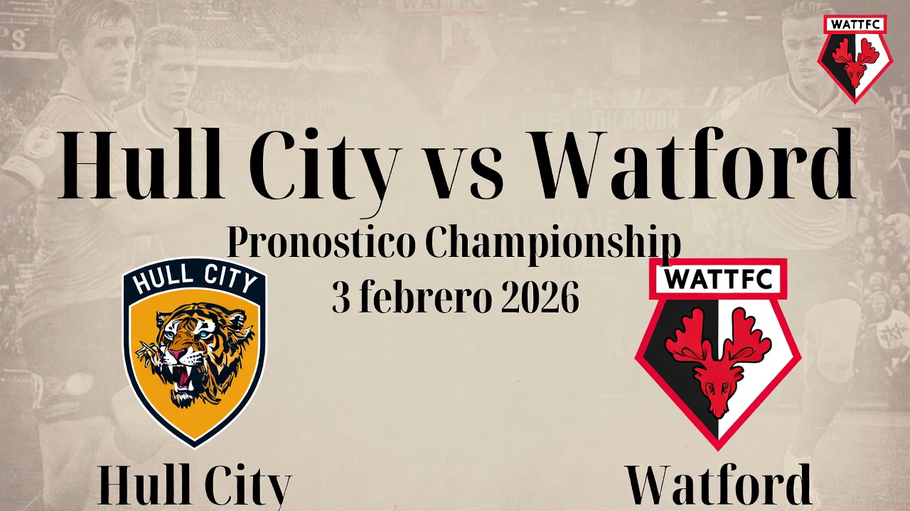 Hull City vs Watford Pronostico Championship 3 febrero 2026