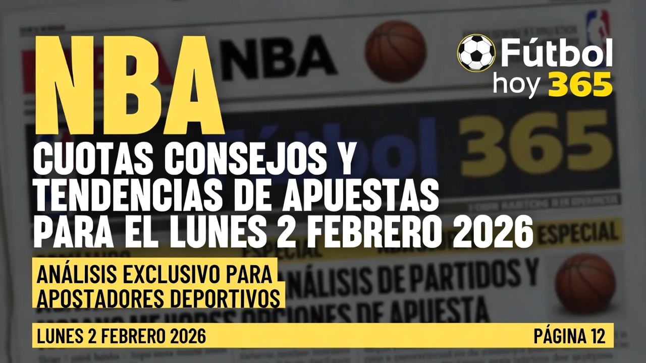 NBA Cuotas Consejos y Tendencias de Apuestas para el Lunes 2 Febrero 2026