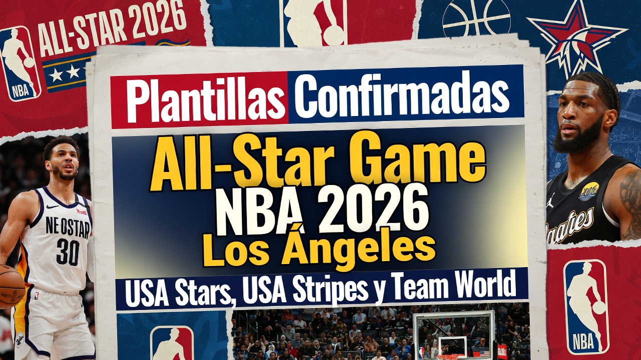 Plantillas Confirmadas All-Star Game NBA 2026 Los Ángeles USA Stars, USA Stripes y Team World