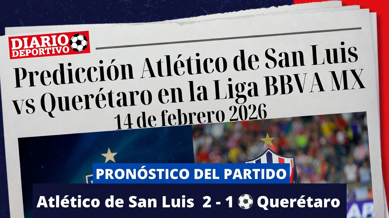 Predicción Atlético de San Luis vs Querétaro en la Liga BBVA MX 14 de febrero 2026
