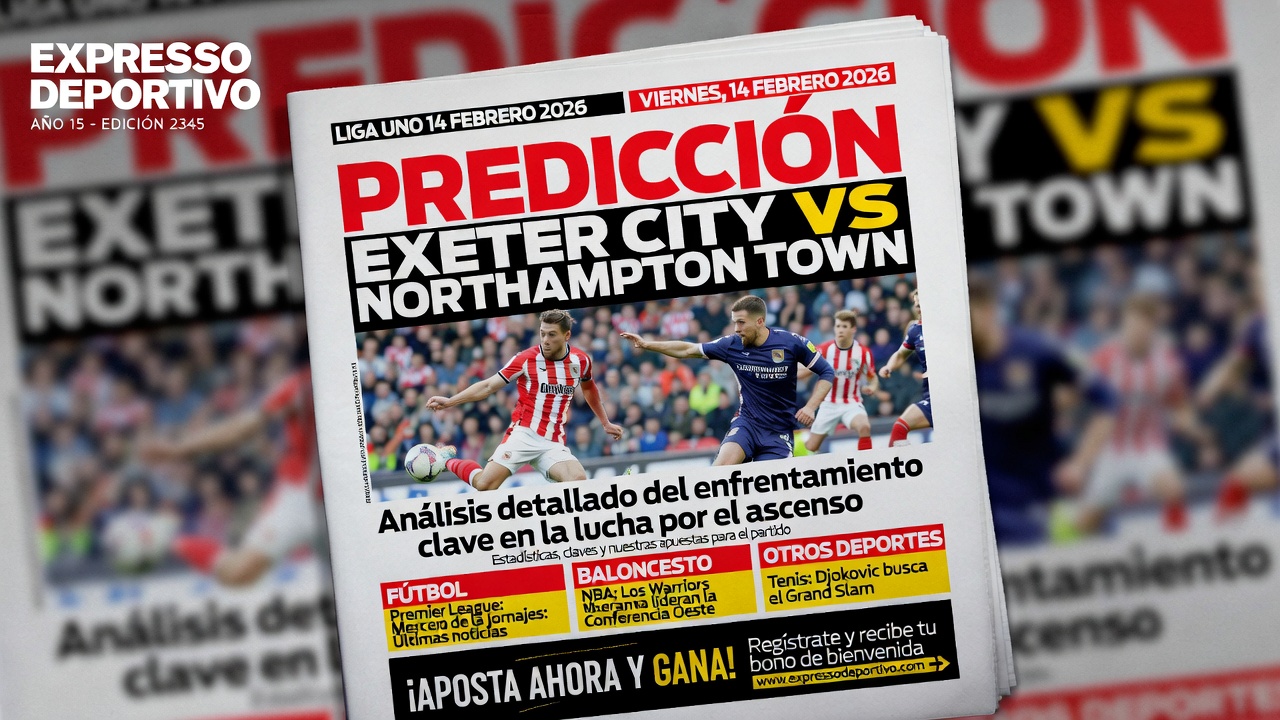 Predicción Exeter City vs Northampton Town League One 14 Febrero 2026