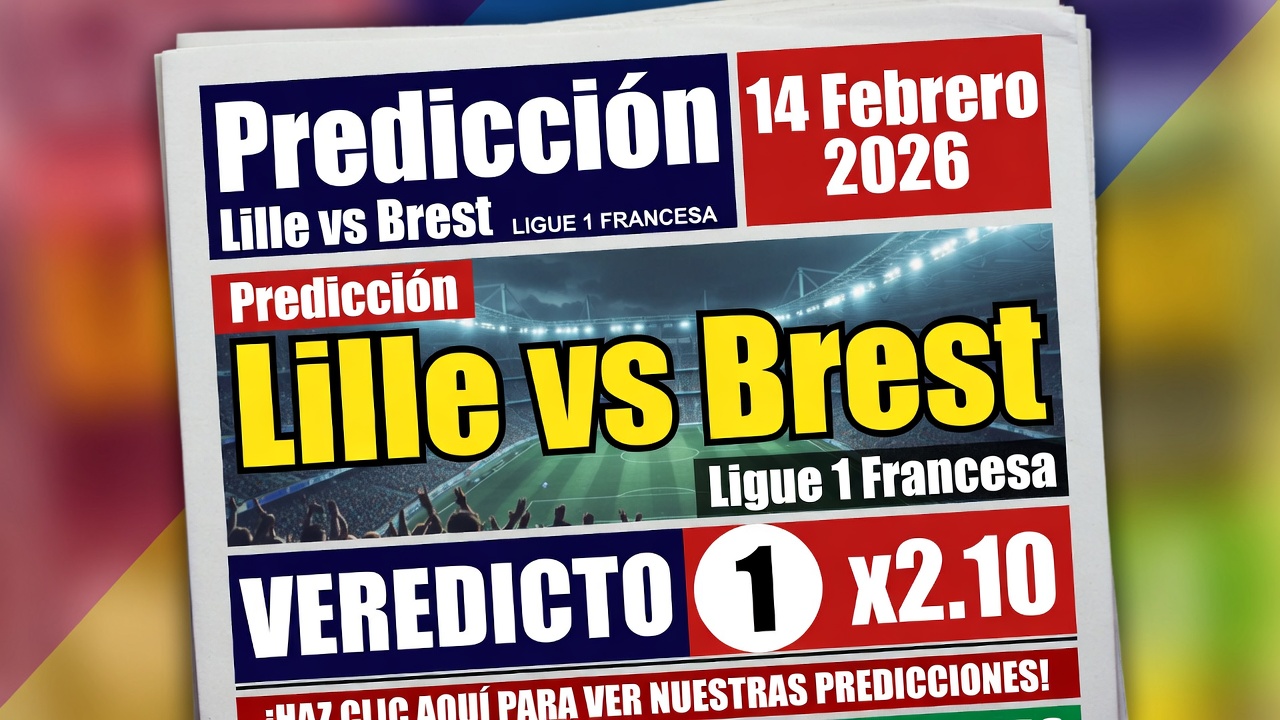 Predicción Lille vs Brest Ligue 1 Francesa 14 Febrero 2026