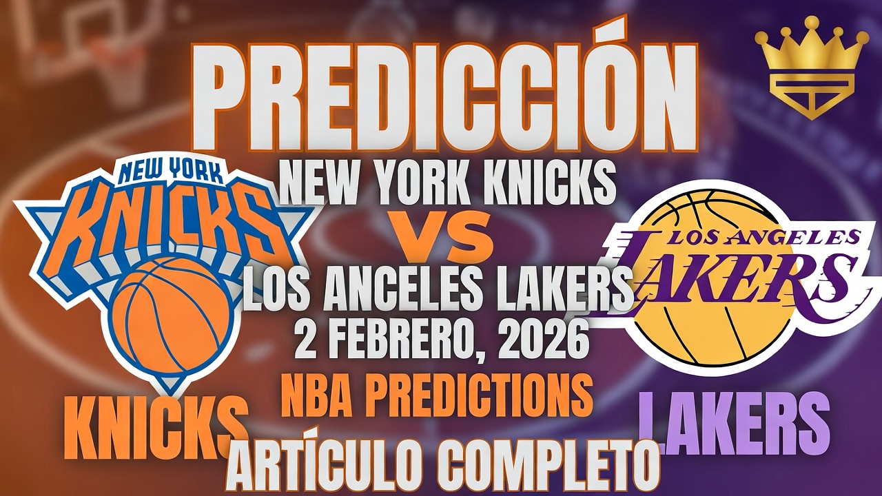 Predicción New York Knicks vs Los Angeles Lakers 2 Febrero 2026