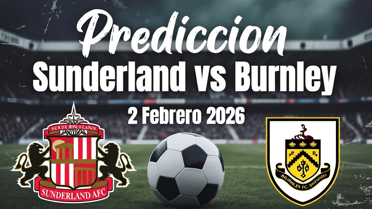 Prediccion Sunderland vs Burnley 2 Febrero 2026