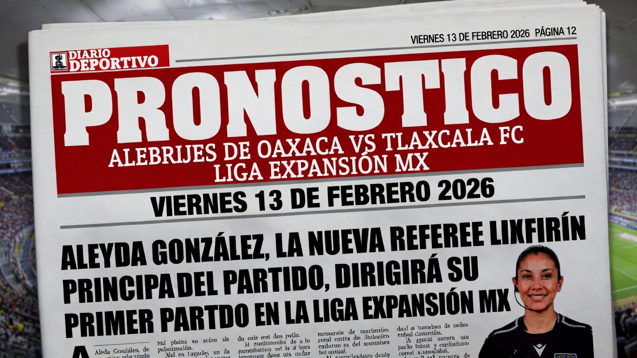 Pronostico Alebrijes de Oaxaca vs Tlaxcala FC Liga Expansión MX 13 Febrero 2026