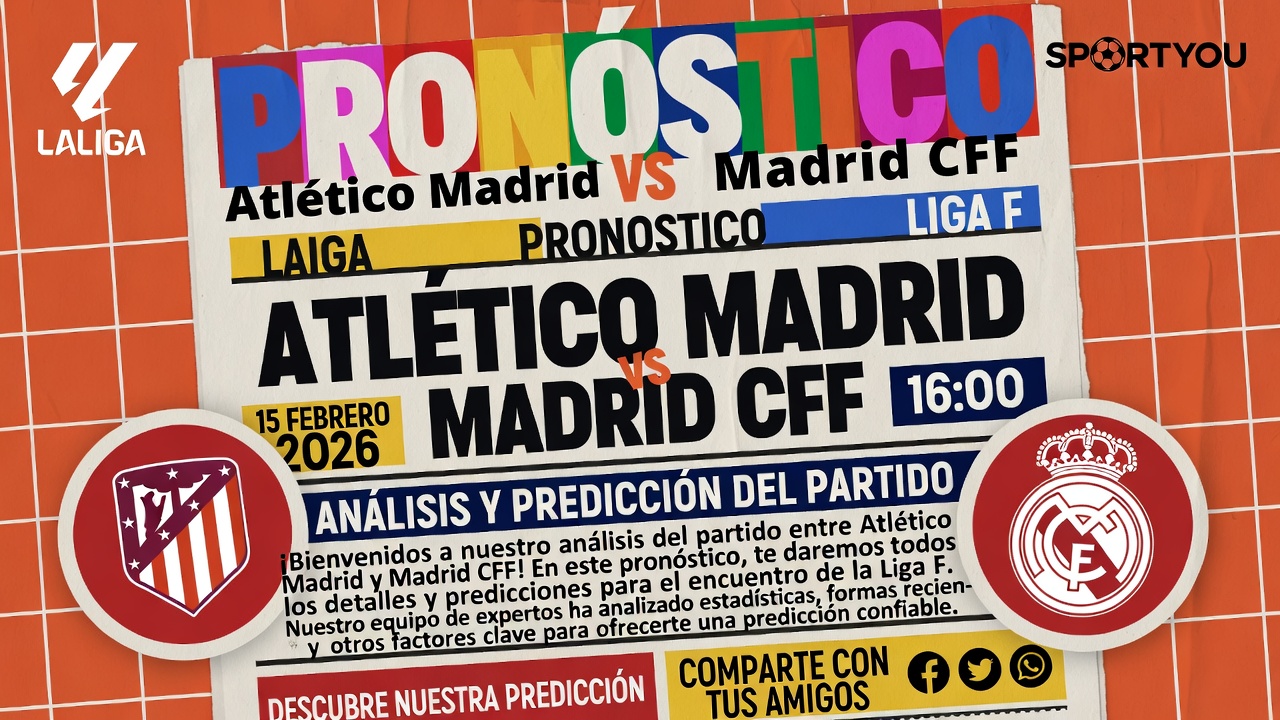 Pronostico Atletico Madrid vs Madrid CFF Liga F 15 febrero 2026