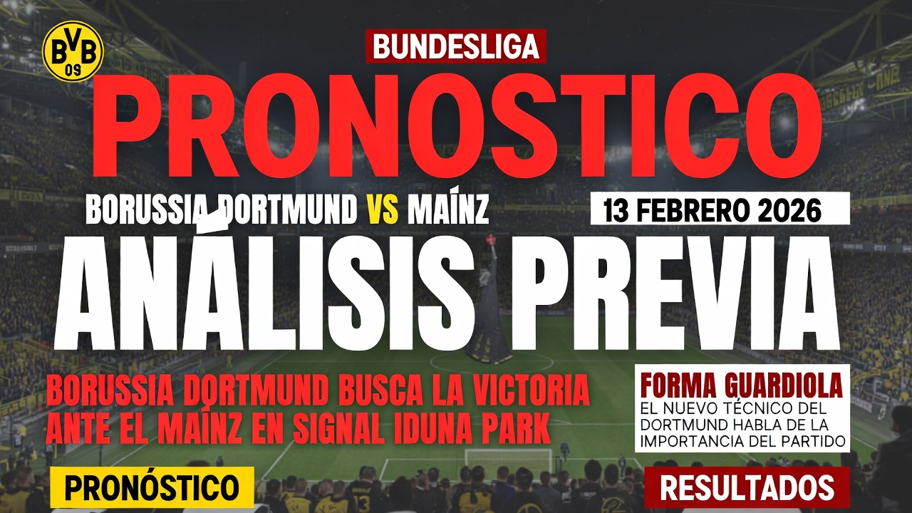 Pronostico Borussia Dortmund vs Mainz Bundesliga 13 Febrero 2026