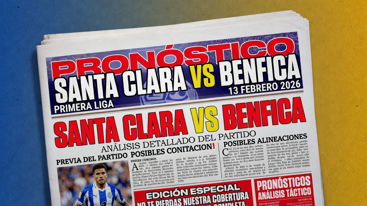 Pronostico Santa Clara vs Benfica Primeira Liga 13 Febrero 2026