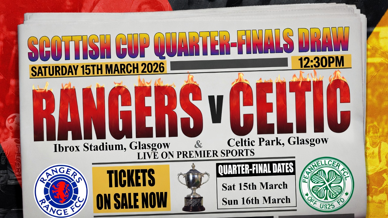 Rangers vs Celtic en cuartos de final de la Copa de Escocia 2026 sorteo completo, fechas y resultados