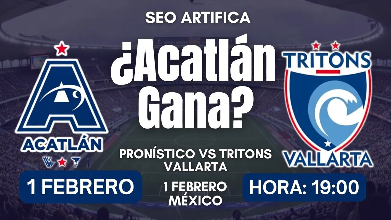 ¿Acatlán Gana Pronóstico vs Tritons Vallarta 1 Febrero México
