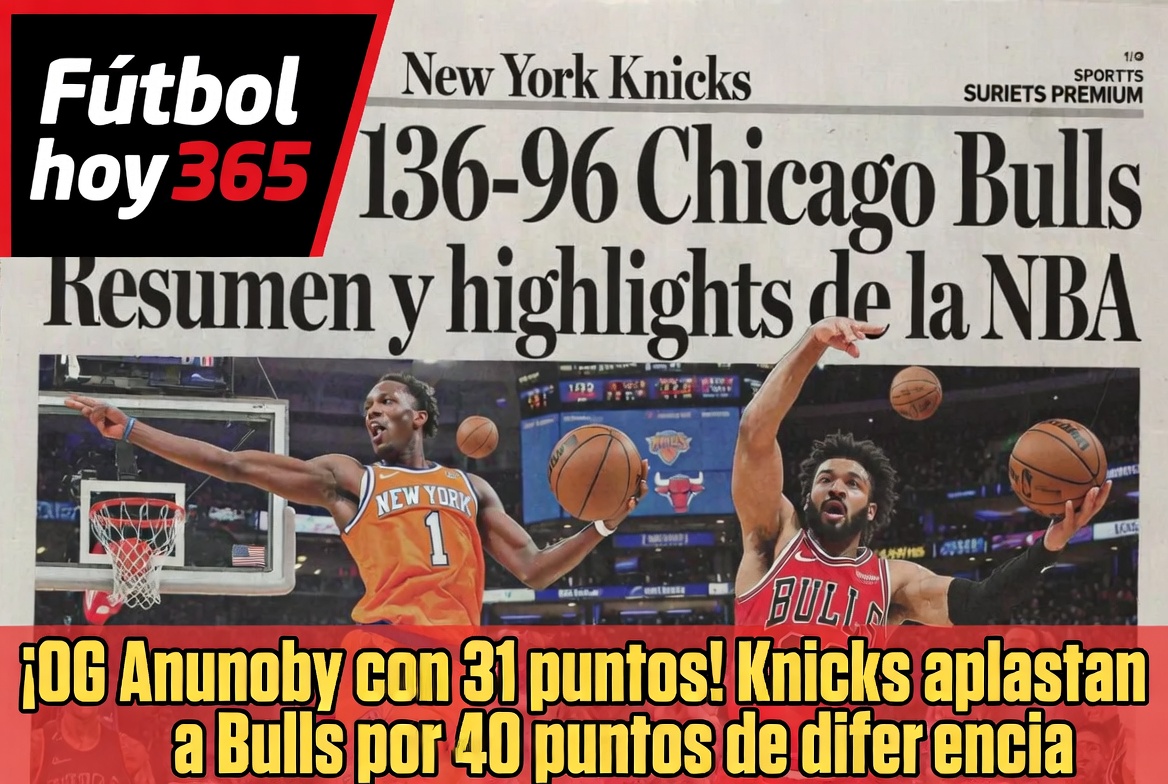 New York Knicks 136-96 Chicago Bulls Resumen y highlights de la NBA