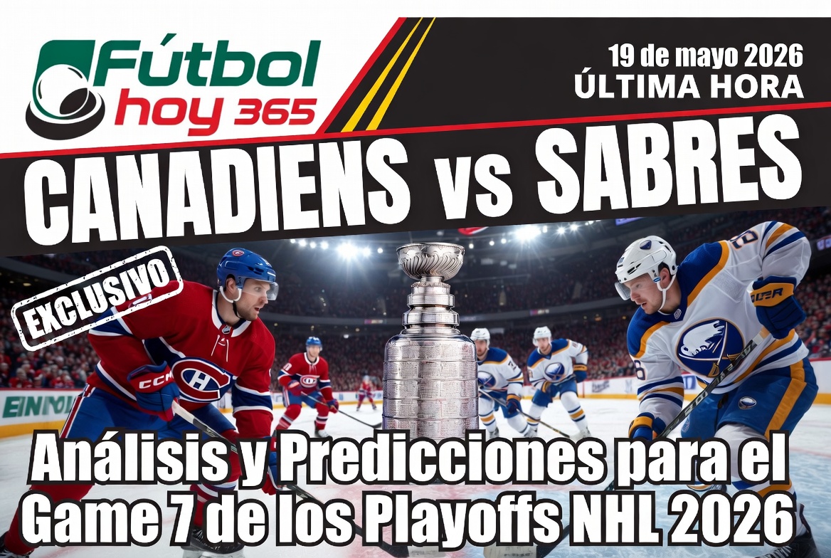 Canadiens vs Sabres Análisis y Predicciones para el Game 7 de los Playoffs NHL 2026
