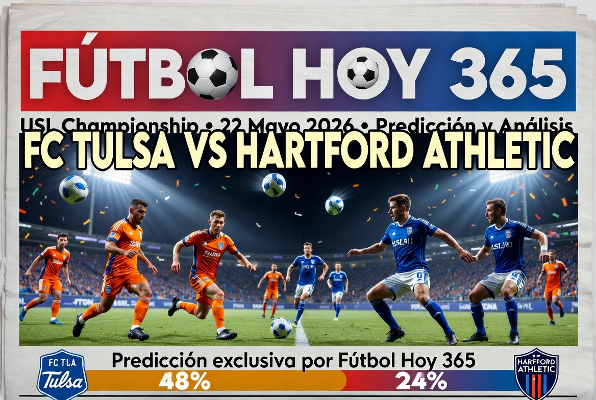 FC Tulsa vs Hartford Athletic USL Championship 22 Mayo 2026 Prediccion y Analisis