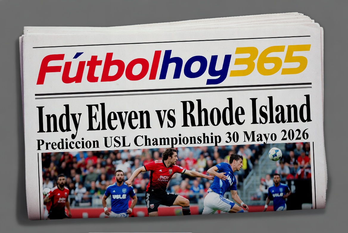 Indy Eleven vs Rhode Island Prediccion USL Championship 30 Mayo 2026