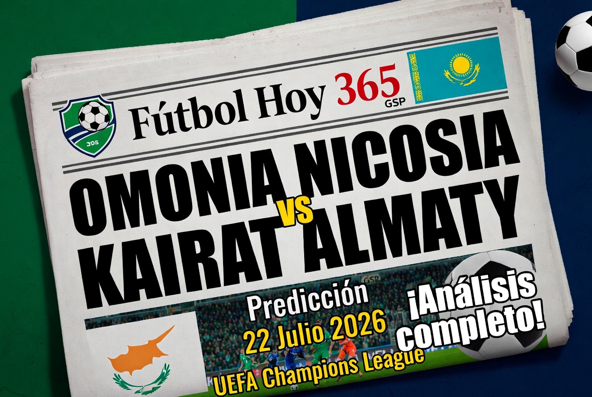 Omonia Nicosia vs Kairat Almaty Prediccion 22 Julio 2026 UEFA Champions League
